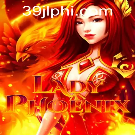 Explore the Exciting World of LadyPhoenix: A New Gaming Phenomenon