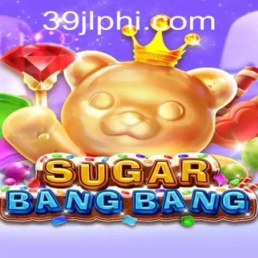 Unveiling the World of SUGARBANGBANG: An Exciting Gaming Adventure at 39JL.COM